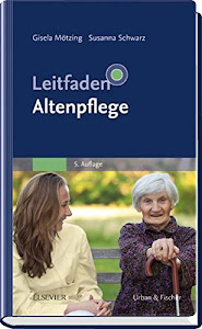 Leitfaden Altenpflege: .