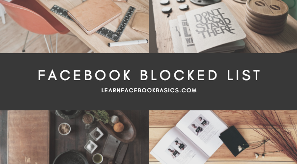 View My Blocked List On Facebook | See Your Facebook Blocked List