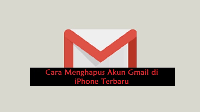 Cara Menghapus Akun Gmail di iPhone