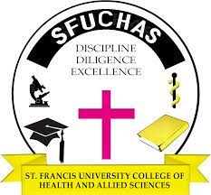 23 Vacancies at Saint Francis University College of Health and Allied Sciences (SFUCHAS) 