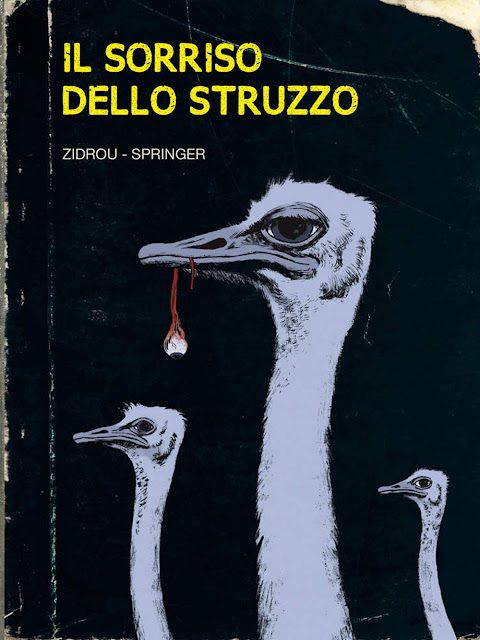 La copertina de Il sorriso dello struzzo, di Zidrou e Benoit Springer 