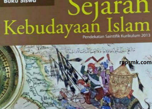 Download RPP Sejarah Kebudayaan Islam MTS kelas 7 8 9 Kurikulum 2013 Revisi 2017/2018 Semester Ganjil dan Genap | Rpp 1 Lembar