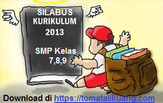 Download Silabus Smp Kurikulum 2013 K13 Semua Mata Pelajaran Tomatalikuang Com Berita Pendidikan Terbaru