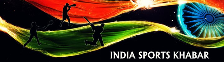 INDIA SPORTS KHABAR