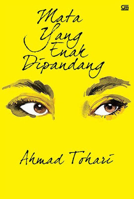 Download Buku Mata yang Enak Dipandang .pdf karya Ahmad Tohari