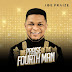 Download Full Album: Joe Praize –The Praise Of The Fourth Man