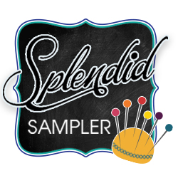 The Splendid Sampler Sew Along