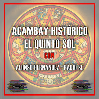 quinto-sol-acambay-podcast-radio-se