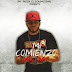 El Sensacional - Mi Comienzo (The Mixtape)