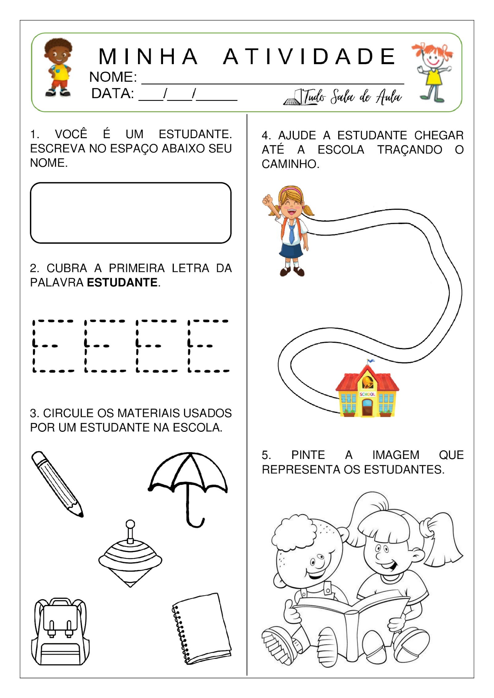 Dia da Escola / Jogo Lúdico - O Caminho até a Escola [1º ao 5º ano]  Professor em Sala 