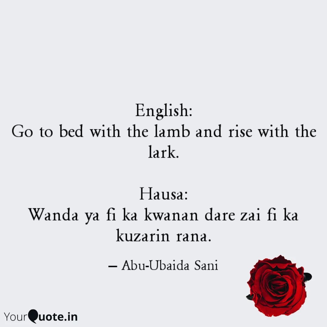 English Proverbs (Karin Maganganun Ingilishi da Takwarorinsu Cikin Harshen Hausa)