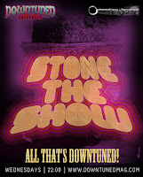 'stone the show' radio show on downtuned radio