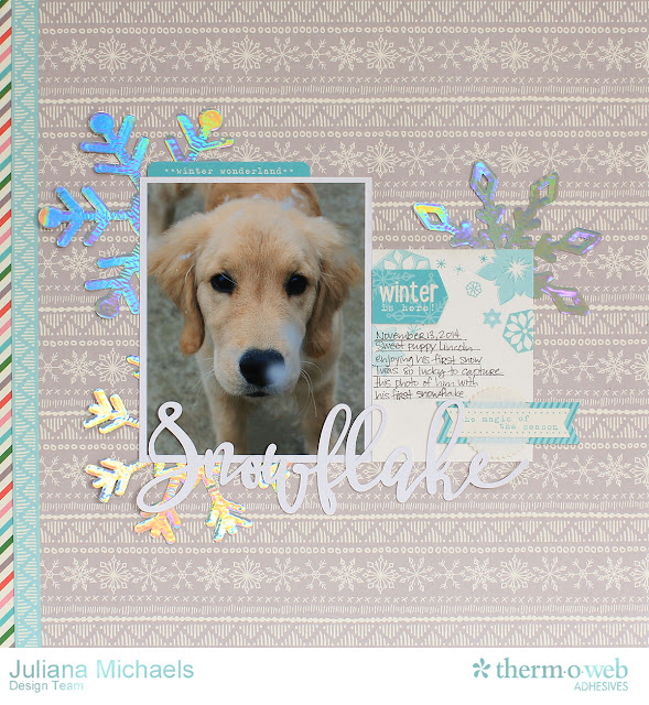 Snowflake Puppy First Snow Scrapbook Page by Juliana Michaels featuring Therm O Web Deco Foil and Adhesives