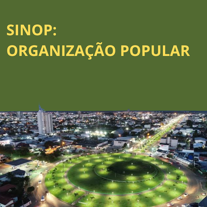 Sinop: Organização Popular