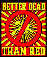 Better Dead Than Red Poster