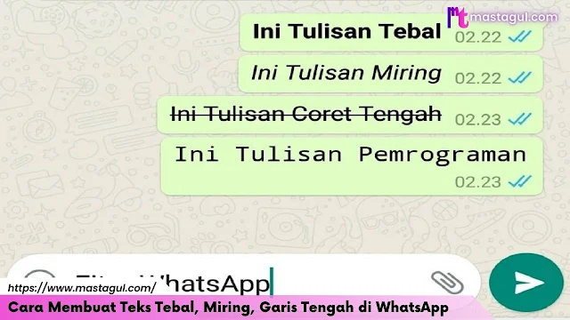 Cara Membuat Teks Tebal, Miring, Garis Tengah, dan Spasi di WhatsApp