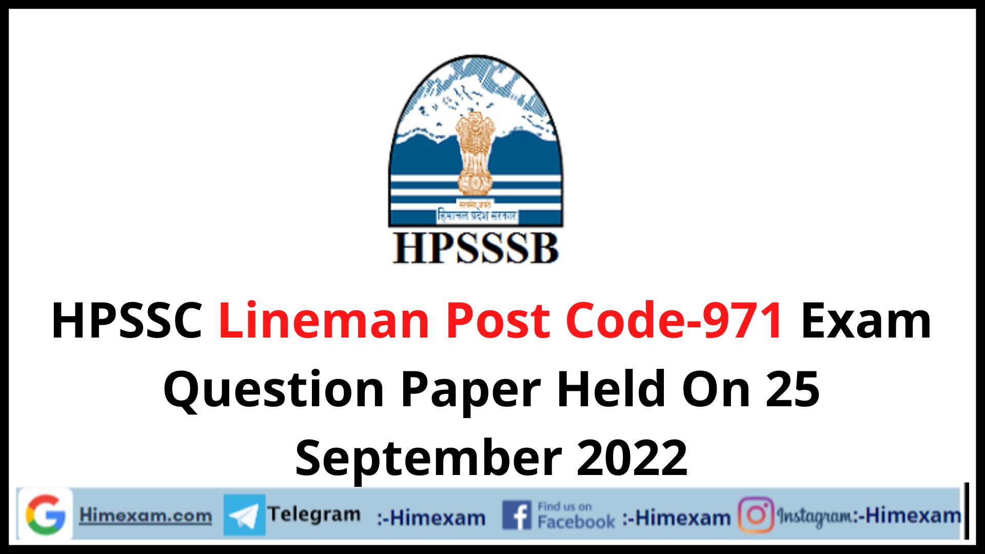 HPSSC Lineman Post Code-971 Exam Question Paper Held On 25 September 2022