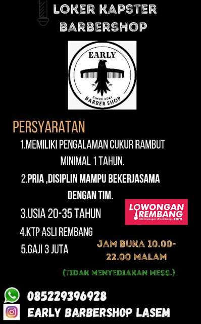 Lowongan Kerja Pegawai Kapster Early Barbershop Rembang Tanpa Syarat Ijazah Gaji 3 Juta