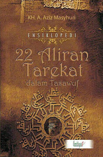 Jual Buku Ensiklopedi 22 Aliran Tarekat Dalam Tasawuf |Toko Buku Aswaja Banjarmasin