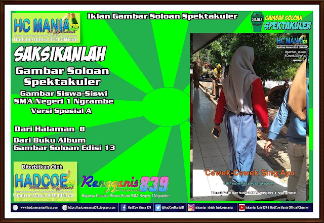 Iklan Gambar Soloan Spektakuler - Gambar Siswa-Siswi SMA Negeri 1 Ngrambe Versi Cah Ayu Khas Spesial A 8-13