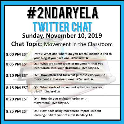 Join secondary English Language Arts teachers Sunday evenings at 8 pm EST on Twitter. This week's chat will be about movement in the classroom.