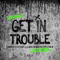 Dimitri Vegas & Like Mike & Vini Vici - Get in Trouble (So What) [Lilo Remix] - Single [iTunes Plus AAC M4A]