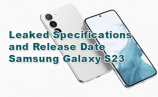 Specifications and Release Date Samsung Galaxy S23