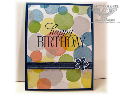 Crafty Colonel Donna Nuce, Stampin Up stamps and DP, Birthday Card