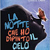 Pensieri e Riflessioni su "La notte che ho dipinto il cielo" di Estelle Laure