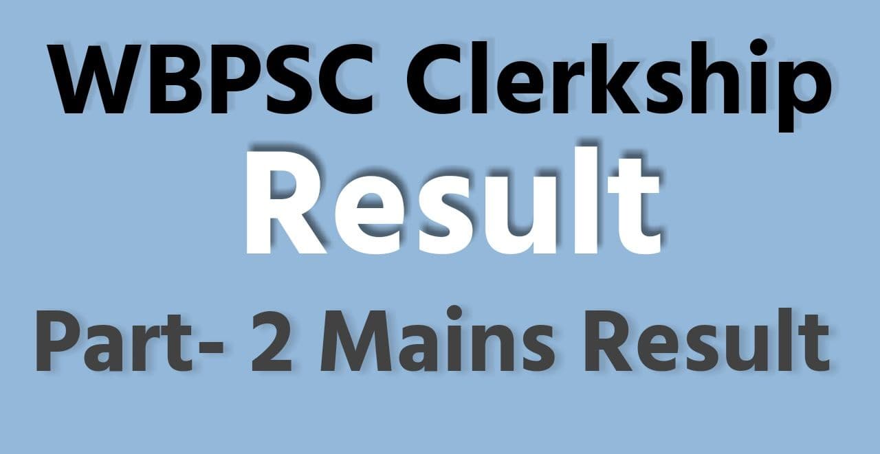 WBPSC Clerkship Part 2 Cut off marks 2021
