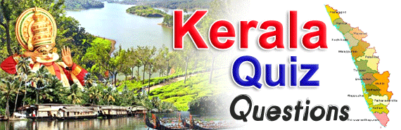 Kerala General Knowledge Quiz Questions and Answers