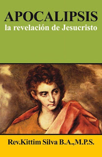 Kittim Silva: Apocalipsis, la revelación de Jesucristo