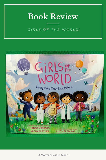 A Mom's Quest to Teach: Book Club: Book Review of Girls of the World: Doing More Than Ever Before
