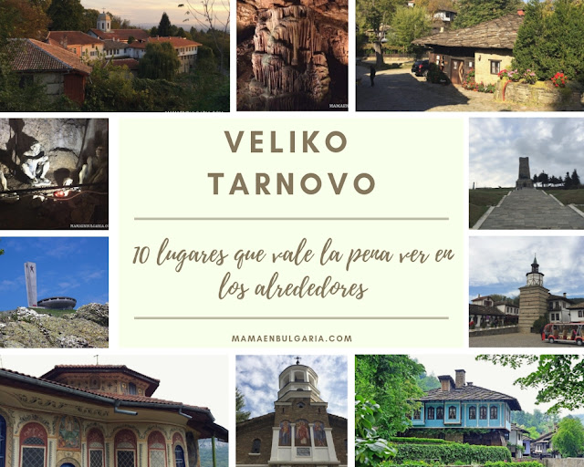 10 lugares que vale la pena ver en Veliko Tarnovo Bulgaria