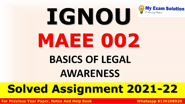 MAEE 002 Solved Assignment 2021-22