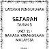 LEMBARAN KERJA (LATIHAN ULANGKAJI) SEJARAH TAHUN 5 | UNIT 11 : BAHASA KEBANGSAAN