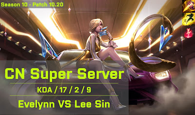 Evelynn JG vs Lee Sin - CN Super Server 10.20