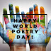 Aung Way - World Poetry Day 2020