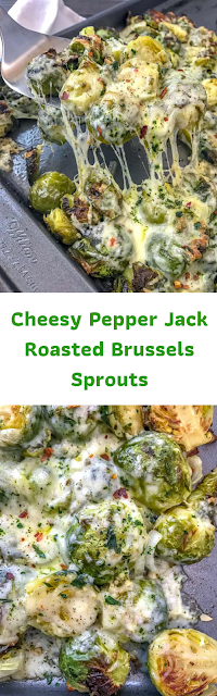 Cheesy Pepper Jack Roasted Brussels Sprouts