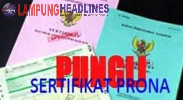 Program Sertifikat PRONA Kabupaten Tulang Bawang Diduga syarat PUNGLI