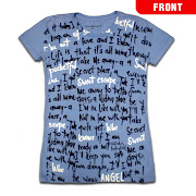 These are examples of lyrics printed onto tshirts.