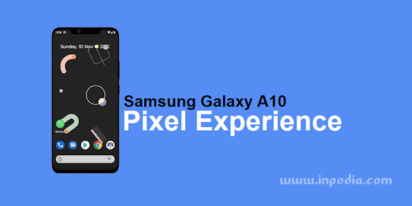 Rom Pixel Experience Samsung Galaxy A10