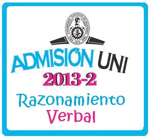 UNI 2013 - II Examen de Admisión Razonamiento Verbal