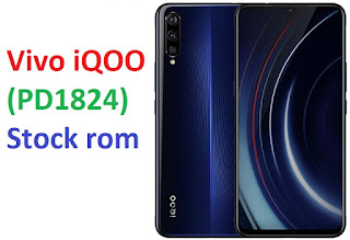 Vivo iQOO PD1824 Firmware Stock ROM