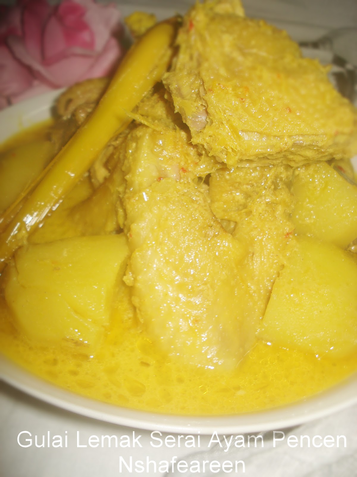 Gulai Lemak Serai Ayam Pencen ~ Nshafeareen®