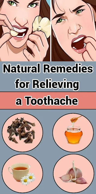 Natural Remedies for Relieving a Toothache