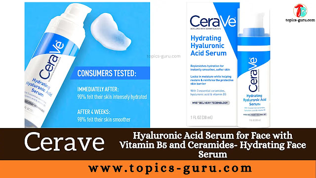 Cerave Hyaluronic Acid Serum for Face with Vitamin B5 and Ceramides- Hydrating Face Serum
