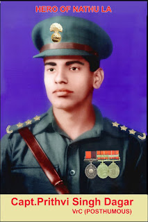 Shaheed Capt. Prithvi Singh Dagar - Hero of Nathu LA 1967