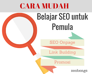 cara mudah belajar seo untuk pemula dari awal