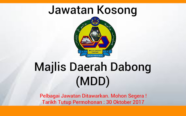 Jawatan Kosong Majlis Daerah Dabong (MDD) - The Jawatan Kosong